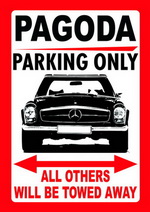 PAGODA PARKING ONLY